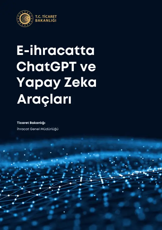 E-İhracatta ChatGPT ve Yapay Zekâ Araçları kılavuzu kapağı